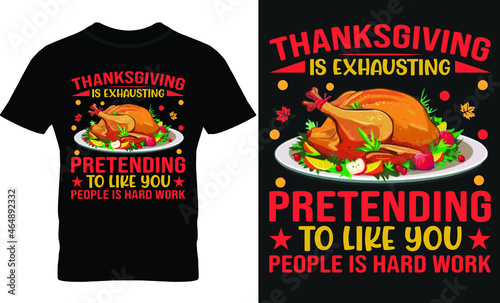  thanksgiving, happy  thanksgiving t-shirt design.