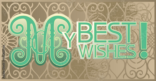 My best wishes.Congratulation.
Illustrative graphic poster with text information, multicolor, rectangular shape.
