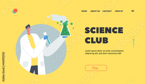 Science Club Landing Page Template. Experiment in Chemistry Laboratory, Scientist with Test Tube and Glass Beaker