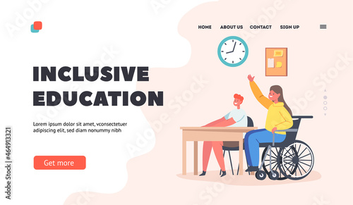 Inclusive Education Landing Page Template. Disabled Girl Character in Wheelchair at Desk with Healthy Classmate in Class