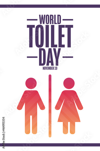 World Toilet Day. November 19. Holiday concept. Template for background  banner  card  poster with text inscription. Vector EPS10 illustration.