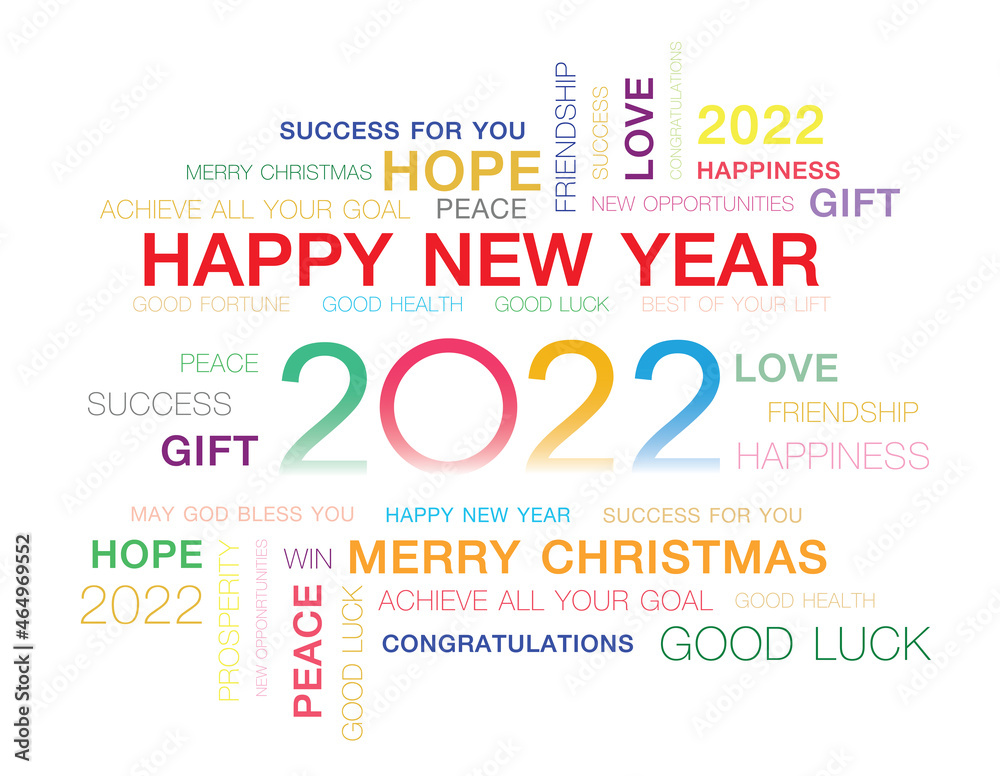 Fototapeta premium Greeting words around New Year date 2022 in many color. Happy New Year 2022 colorful negative space numbers word cloud text . Color text in Pride LQBTQ