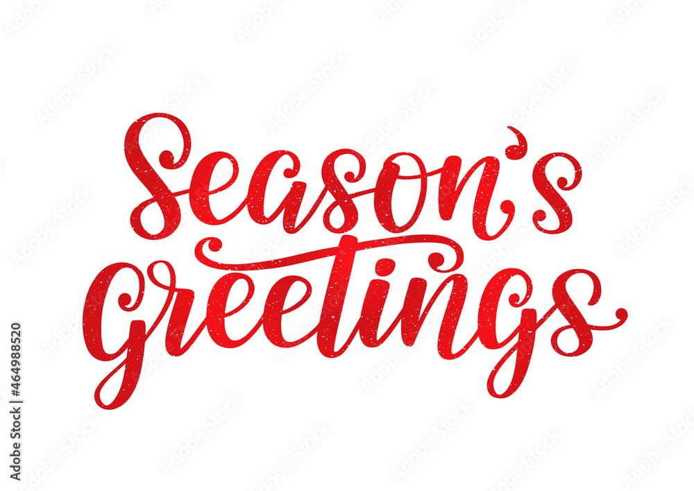 Season's greetings hand-sketched lettering quote isolated on white. Season's greeting typography poster as holidays design. Season's greetings hand-sketched lettering quote isolated on white. Season's greeting typography poster as holidays design.
