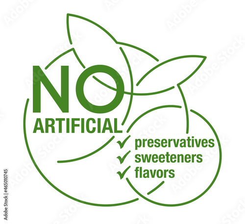 No Artificial Preservatives, Flavors, Sweeteners