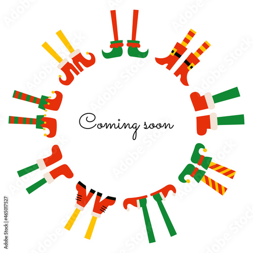 Christmas frame wreath with elf feet and legs. Coming soon winter holidays greeting card design template. Funny cartoon shoes and boots for elves feet. Elf gnome dwarf. Santa Claus helpers