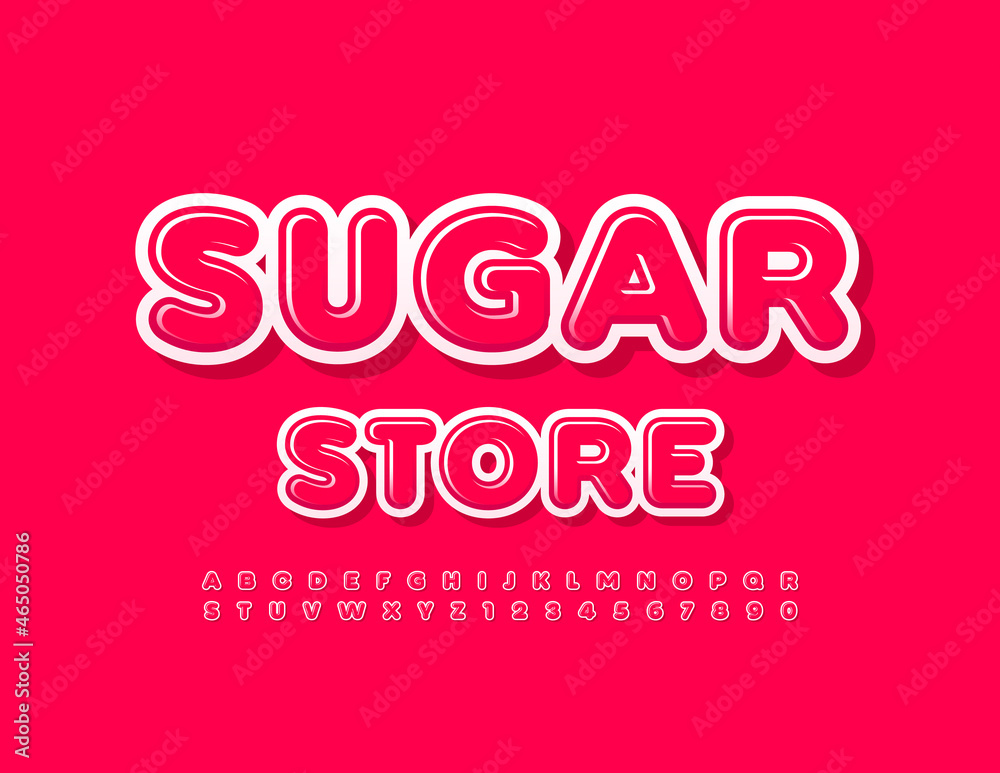 Vector creative Signboard Sugar Store. Glossy Kids Font. Bright Alphabet Letters and Numbers.