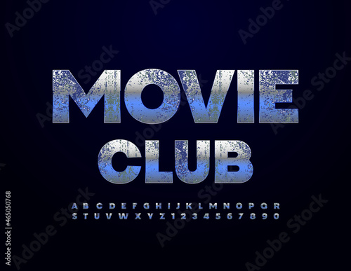 Vector creative Poster Movie Club. Rusted Metallic Font.  Artistic Alphabet Letters and Numbers set. 