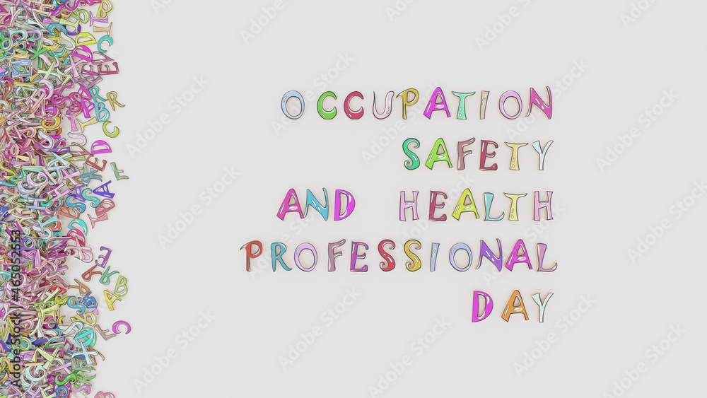 Occupation Safety and Health Professional Day