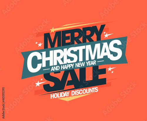 Merry Christmas and happy New year sale, holiday discounts vector web banner