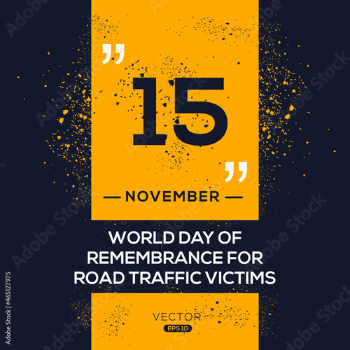 Creative design for (World Day of Remembrance for Road Traffic Victims), 15 November, Vector illustration.