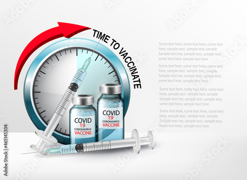 Time to vaccinate concept. Coronavirus vaccination poster.  Covid-19 corona virus vaccination with syringe injection tool for covid19 immunization treatment. Vector