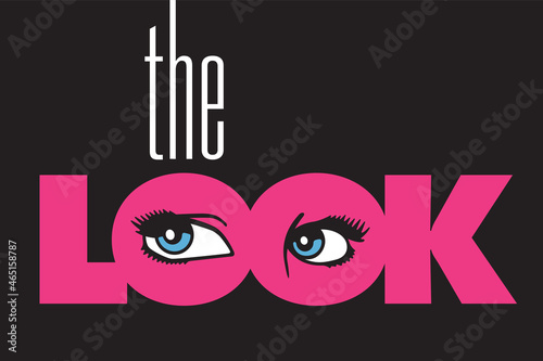 The Look fashion or beauty design.
Vector illustration of beautiful female eyes within letters of the word look.