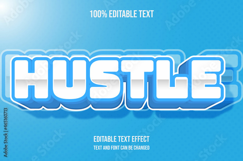 hustle 3 dimension editable text effect modern cartoon style