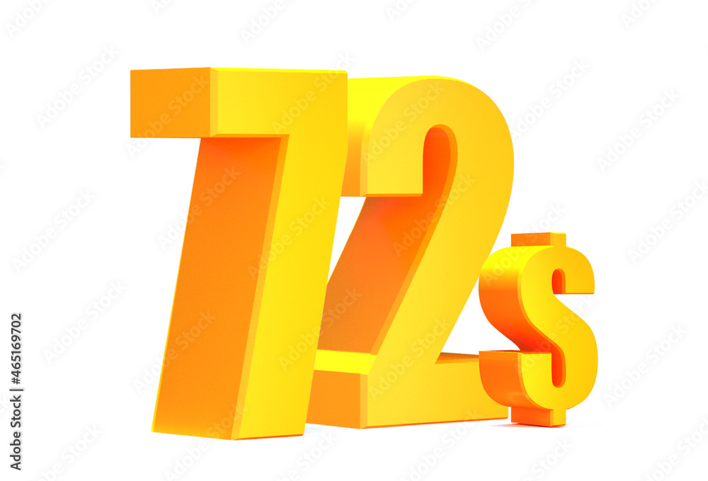 Gold 72 dollar .$ 72 word on white background. 3d illustration Gold 72 dollar .$ 72 word on white background. 3d illustration