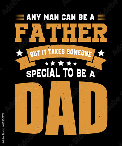 Dad t shirt design,typography dad t shirt design,father t shirt design,dad typography,father's day t shirt design photo