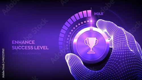 Success levels knob button. Increasing Success Level. Wireframe hand turning a test knob with the Trophy cup icon to the maximum position. Business achievement concept. Vector illustration.