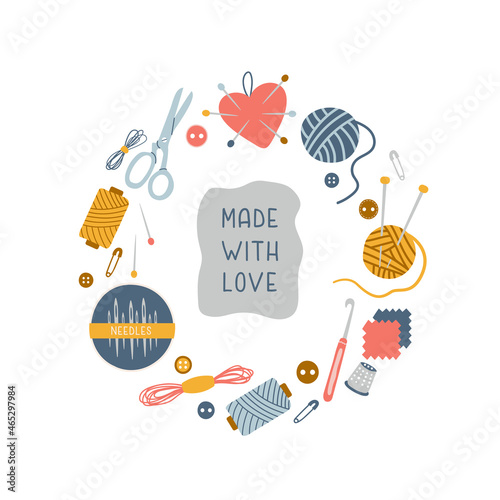 Made with love text in round frame with hand drawn tools needlework isolated on white background. Trendy vector illustration