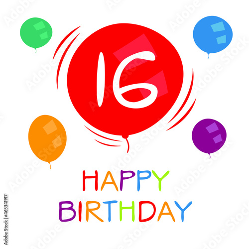 Creative Happy Birthday to you text (16 years) Colorful greeting card ,Vector illustration. photo