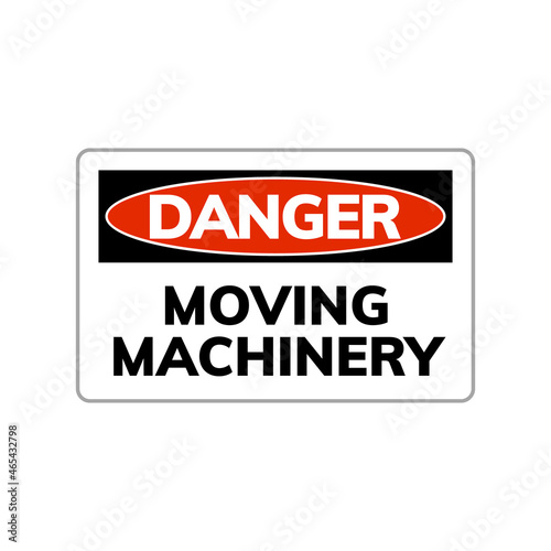 Moving machinery sign beware warning symbol. Danger moving machinery symbol