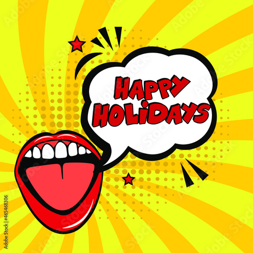 Happy Holidays comic text pop art . Stylish colorful retro comic speech bubble. Expression text Happy Holidays. Perfect for sales discount banner, poster. Vector Christmas illustration in retro comic 