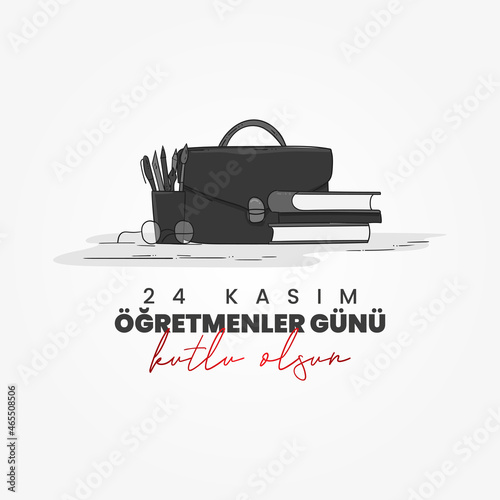 November 24 Teacher's Day. (Translation: Happy Teachers Day)