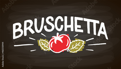 Bruschetta typography poster. Text Bruschetta on textured background for menu, restaurant, kitchen, postcard, card, banner, poster. Bruschetta vector typography. Vector illustration EPS 10