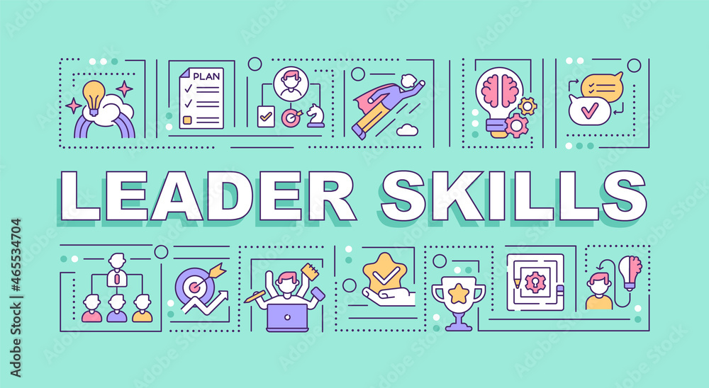 Leader skills word concepts banner. Successful leadership. Infographics with linear icons on blue background. Isolated creative typography. Vector outline color illustration with text Leader skills word concepts banner. Successful leadership. Infographics with linear icons on blue background. Isolated creative typography. Vector outline color illustration with text