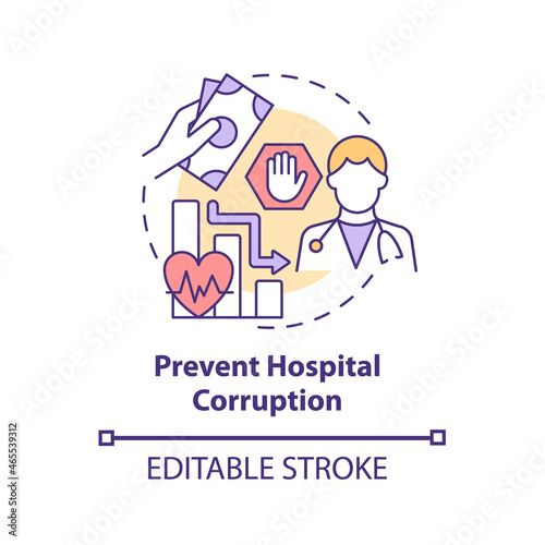 Prevent hospital corruption concept icon. Abuse of power in health sector abstract idea thin line illustration. Private and public health. Vector isolated outline color drawing. Editable stroke