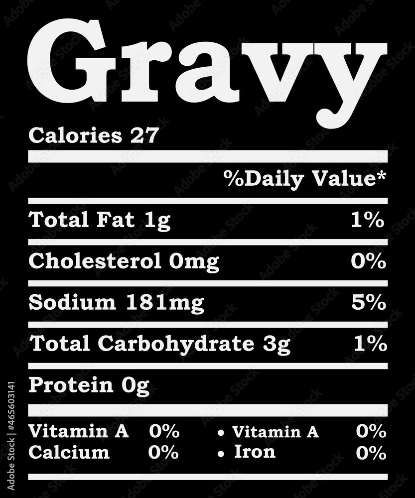 Funny Gravy Family Thanksgiving Nutrition Facts Food Men Funny Gravy Family Thanksgiving Nutrition Facts Food Men