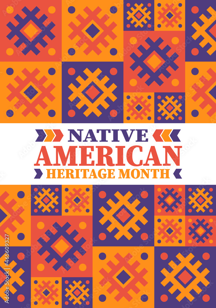 Fototapeta Native American Heritage Month. American Indian culture. Celebrate annual in in November in United States. Tradition Indian pattern. Poster and banner. Vector authentic ornament, ethnic illustration