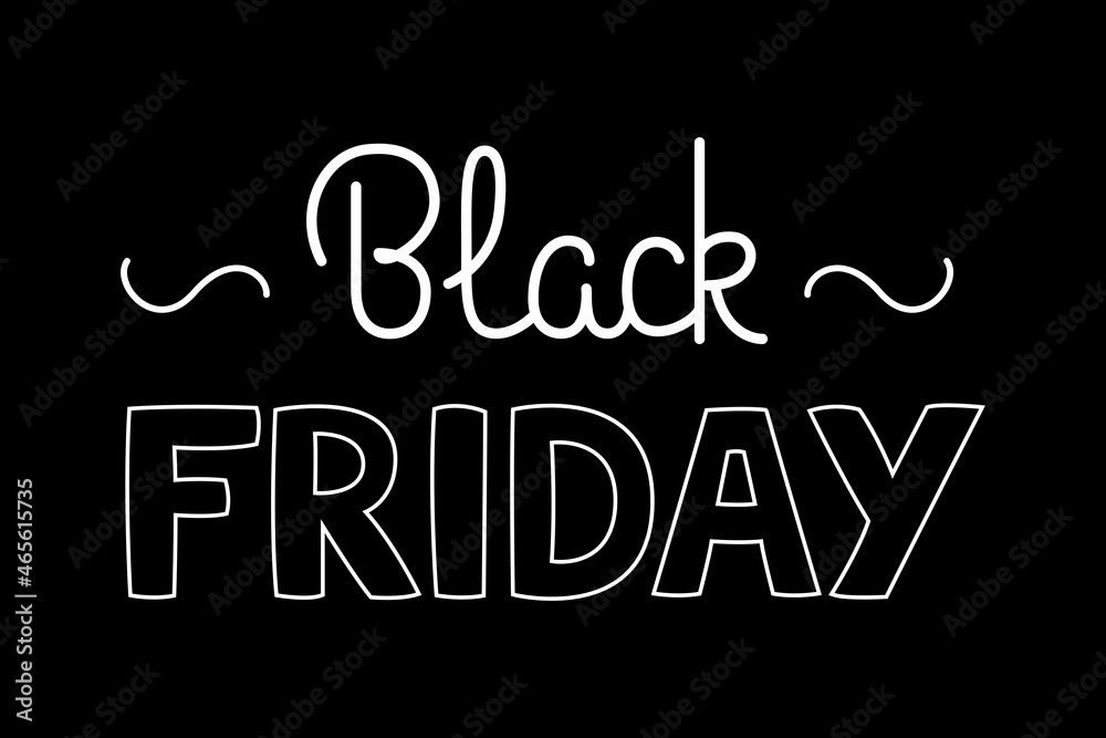 Black Friday sale banner. Modern minimalist lettering and text style. Vector illustration