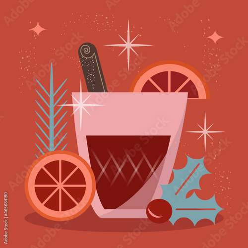 vector flat illustration in vintage retro style. a glass of mulled wine, oranges, cinnamon and holly leaves.