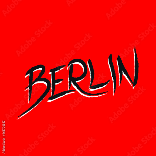 Berlin, city name hand lettering,  money heist nickname, black letters on the red background, for series fan and movie fan, vector illustration