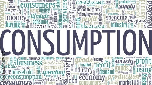 Consumption vector illustration word cloud isolated on white background.