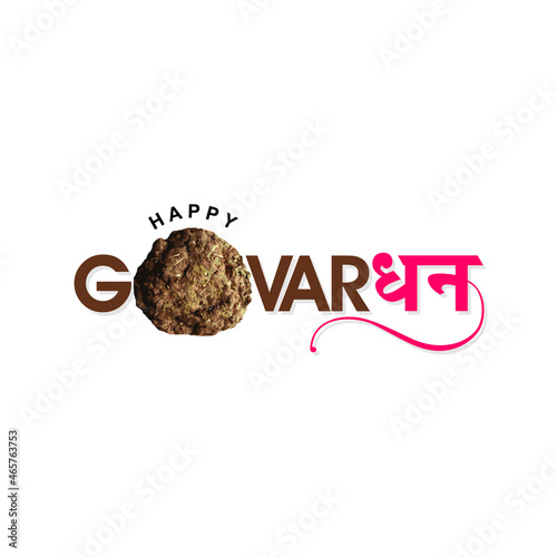 Hindi Calligraphy - Happy Govardhan - Means Happy Govardhan - An Indian Festival. Editable Illustration.