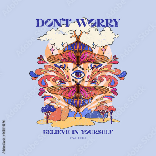 Dont worry slogan with butterfly and landscape. Hippie style groovy vibes