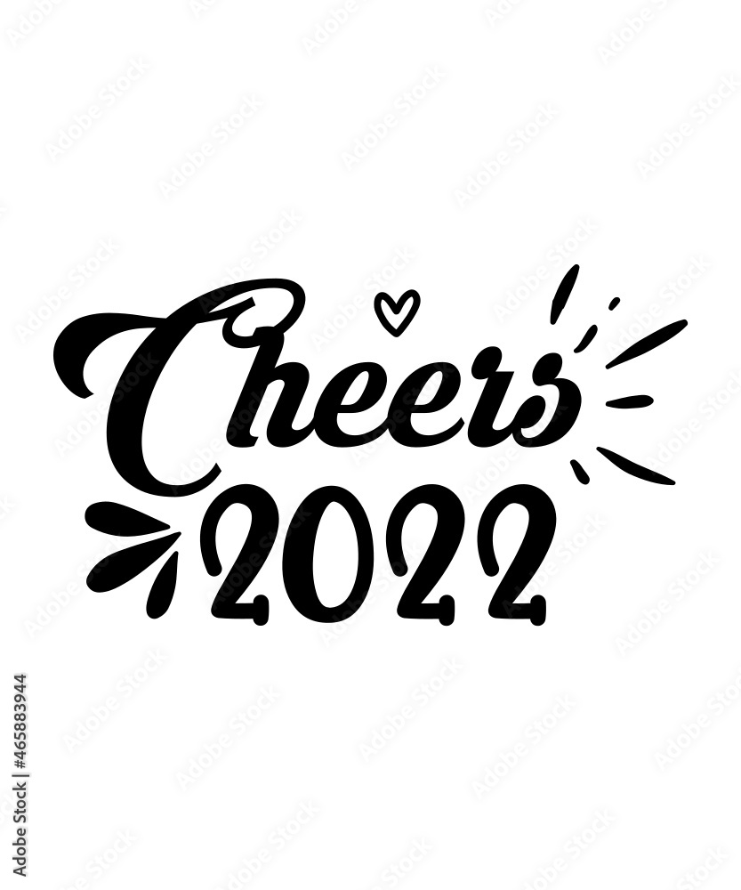 Happy New Years SVG Bundle, Hello 2022 Svg, 2021 Happy New Years SVG Bundle, Hello 2022 Svg, 2021