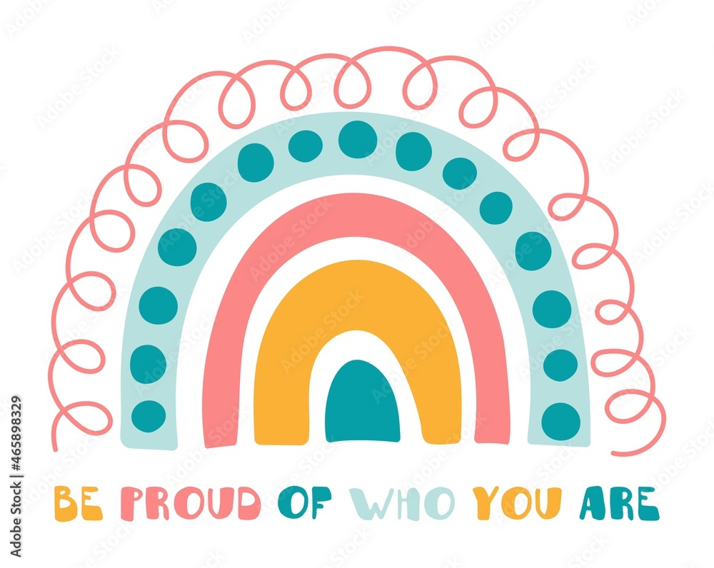 Fototapeta premium Vector motivational poster with colored rainbow and text 