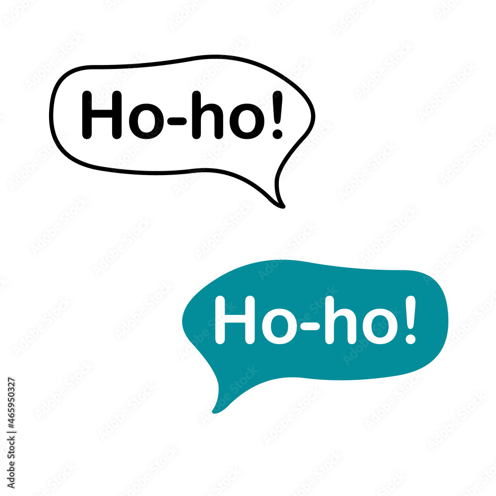 Speech bubble with the exclamation -ho-ho! Isolated on white background. The expression means discovery, joy, triumph. Doodles and flat style. White word on a turquoise cloud. Vector illustration. Speech bubble with the exclamation -ho-ho! Isolated on white background. The expression means discovery, joy, triumph. Doodles and flat style. White word on a turquoise cloud. Vector illustration.