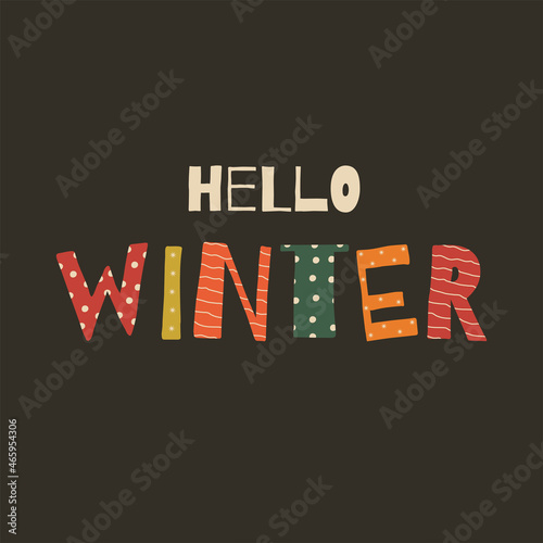 Hello winter lettering, vector
