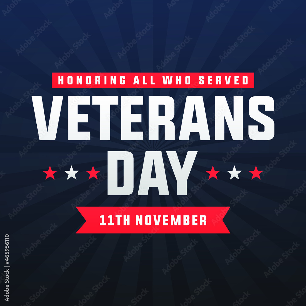veterans day November 11th modern creative banner, sign, design concept, social media post with text, starts and an american flag veterans day November 11th modern creative banner, sign, design concept, social media post with text, starts and an american flag
