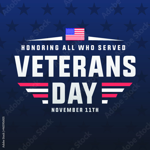 veterans day November 11th modern creative banner, sign, design concept, social media post with text, starts and an american flag