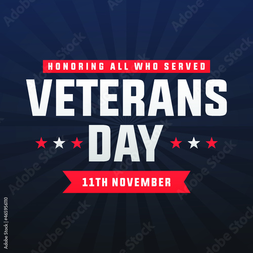 veterans day November 11th modern creative banner, sign, design concept, social media post with text, starts and an american flag