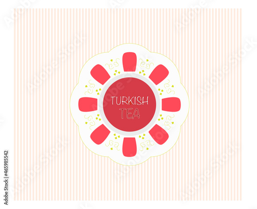 Turkish tea cup top view Turkish tea lettering