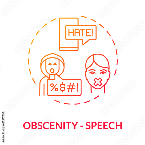 Obscenity speech red gradient concept icon. Non-protected speech type abstract idea thin line illustration. Lexicon containing obscene phrases. Using profanity. Vector isolated outline color drawing