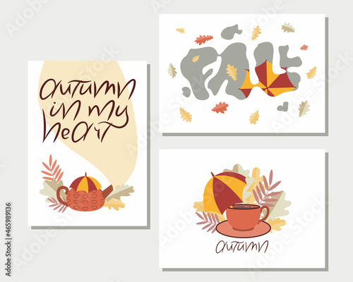 Autumn decorative postcards or posters, with oak leaves, an umbrella, a cute teapot and a cup, lettering.