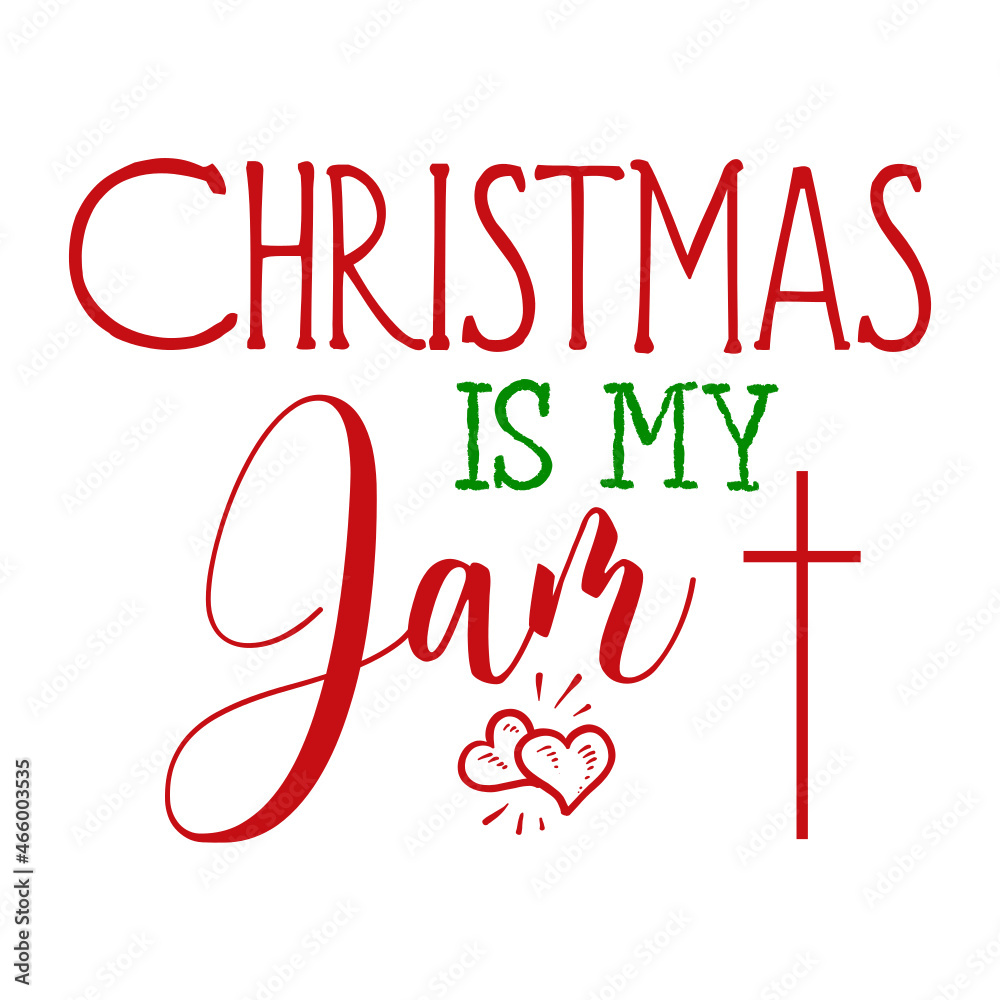 Christmas is My Jam