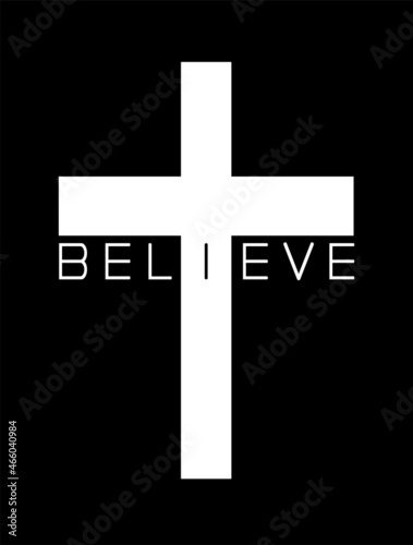 Vector white icon stencil Cross of Jesus Christ with word Believe.Bible quote.Christian calligraphy lettering.Christmas.Believer.Believed.T shirt print design.Vinyl wall sticker decal,DIY.Cricut.Sign