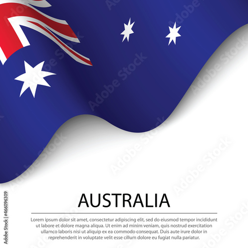 Waving flag of Australia on white background. Banner or ribbon template for independence day