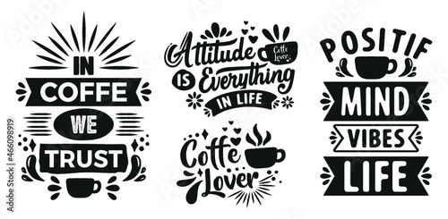 coffe Vintage motivation quotes typography inspirational for poster, shirt, logo, sticker, card 